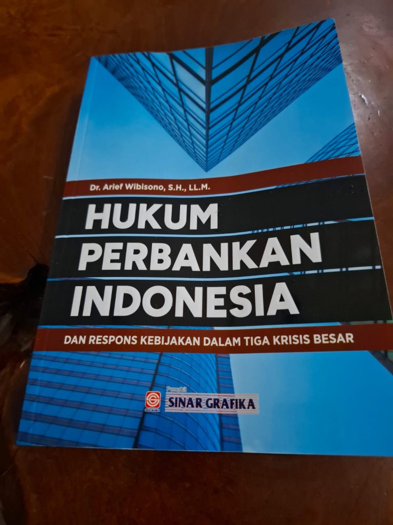 Resensi Buku: Hukum Perbankan Indonesia Karya Arief Wibisono, Membaca Masa Depan