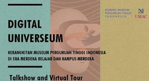 Digital Universeum: Aktivitas Museum Universitas di Kala Pandemi