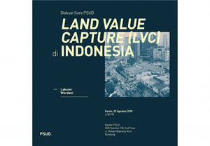 Land Value Capture Sebagai Solusi Pembiayaan Infrastruktur